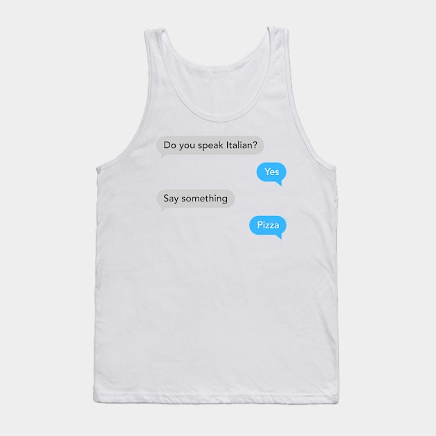 Funny and Humor Chat | Funny Text | Funny Gift Tank Top by Hepi Mande